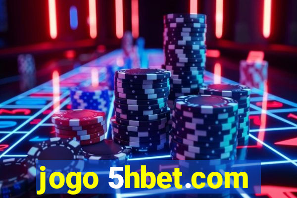 jogo 5hbet.com